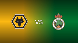 Wolverhampton Wanderers vs Racing Santander