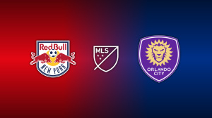 New York Red Bulls vs. Orlando City