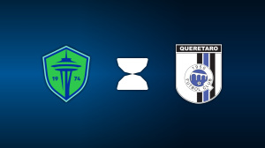 Seattle Sounders FC vs. Queretaro FC