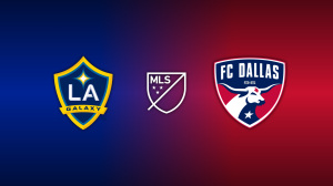 LA Galaxy vs. FC Dallas