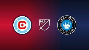 Chicago Fire vs. Charlotte