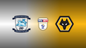 Preston North End vs. Wolves