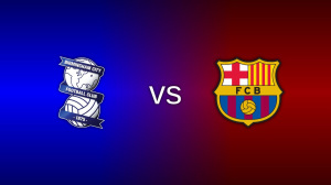Birmingham City vs Barcelona