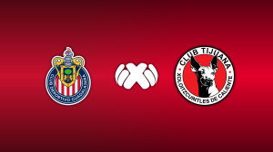 CD Guadalajara vs. Tijuana