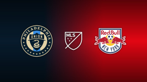 Philadelphia Union vs. New York Red Bulls