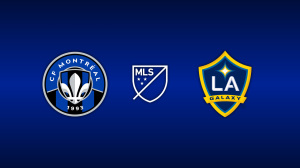 CF Montréal vs LA Galaxy