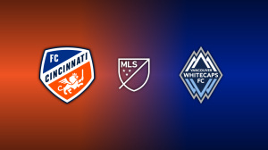 FC Cincinnati vs. Vancouver Whitecaps