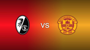 Freiburg vs. Motherwell