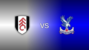 Fulham vs. Crystal Palace