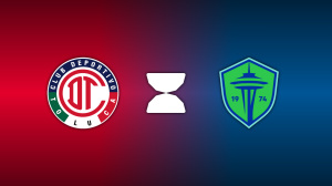 Toluca vs. Seattle Sounders FC