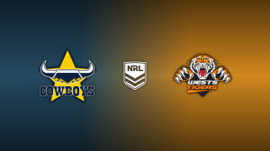 Cowboys vs Wests Tigers